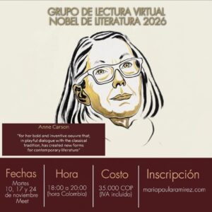 Grupo de lectura virtual | Premio Nobel de Literatura 2026 | Anne Carson
